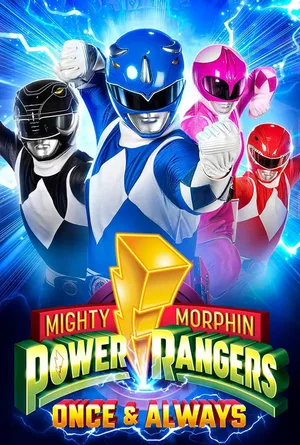 Power rangers: một lần và mãi mãi